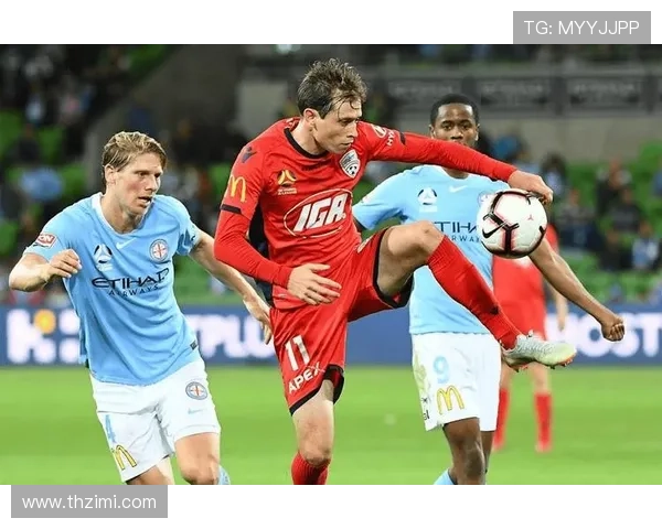 纽卡斯尔领跑澳超 阿德莱德奥克兰紧随